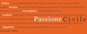 Una lettera da Passione Civile: ” Cercateci il 6 Novembre!…”